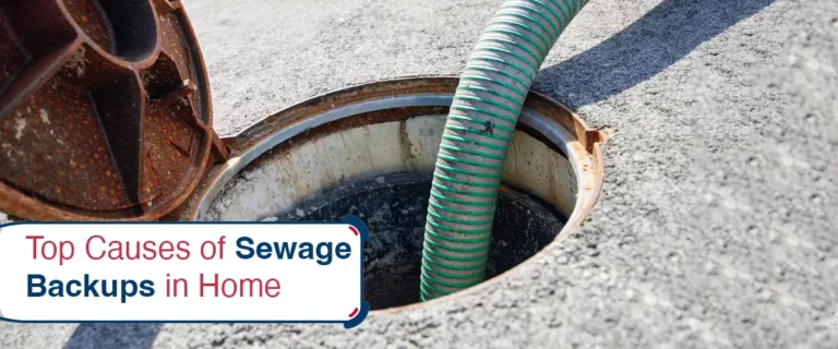 Top Causes of Sewage Backups in Home