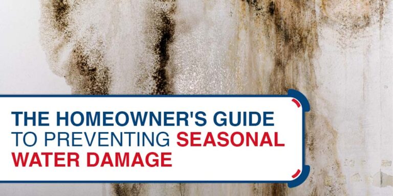 The Homeowner’s Guide to Preventing Seasonal Water Damage
